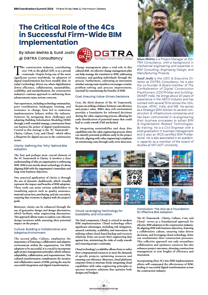 An article published by Ishan & Sunil from our team on The Critical Role of the 4Cs in Successful Firm-Wide BIM Implementation in the BIM Coordinators Summit magazine.